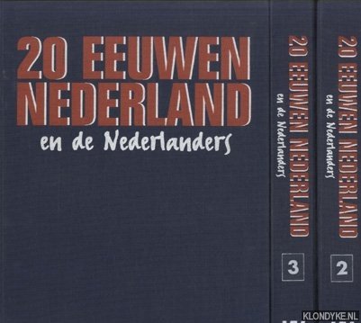 Boivin, Bertus (redactie n- e.a. - 20 eeuwen Nederland en de Nederlanders (52 delen in 3 mappen)