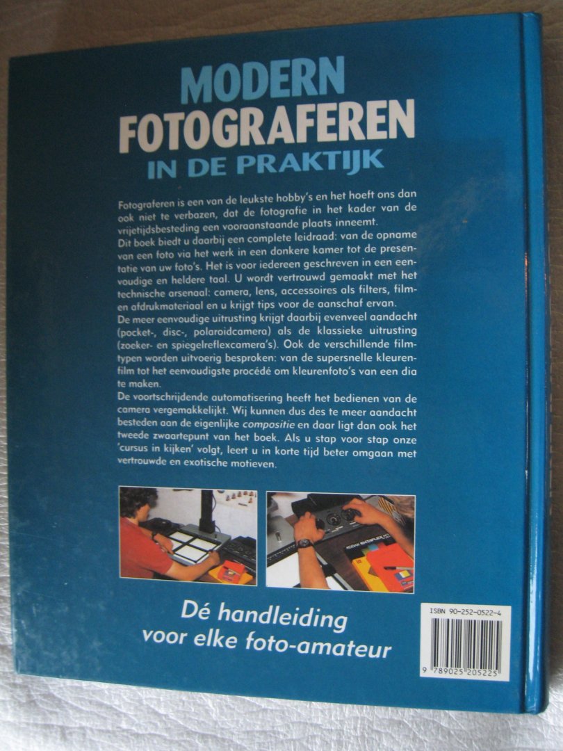 Koshofer, Gert / Wedewardt, Heinz - Modern fotograferen in de praktijk / Een complete handleiding voor elke amateurfotograaf