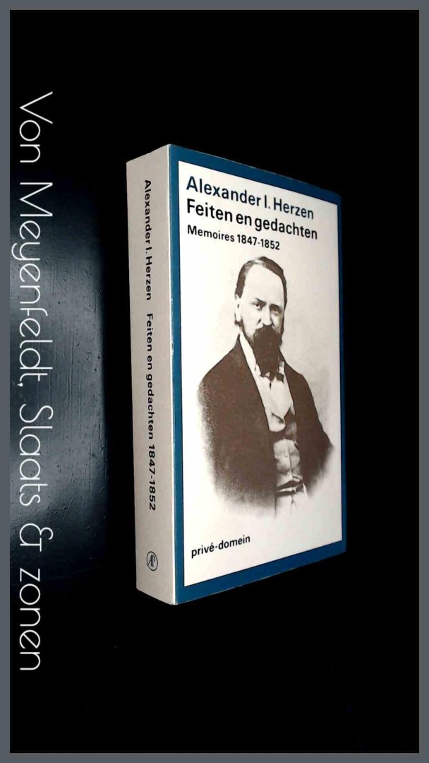 Herzen, Alexander L. - Feiten en gedachten - Memoires Derde boek 1847 - 1852