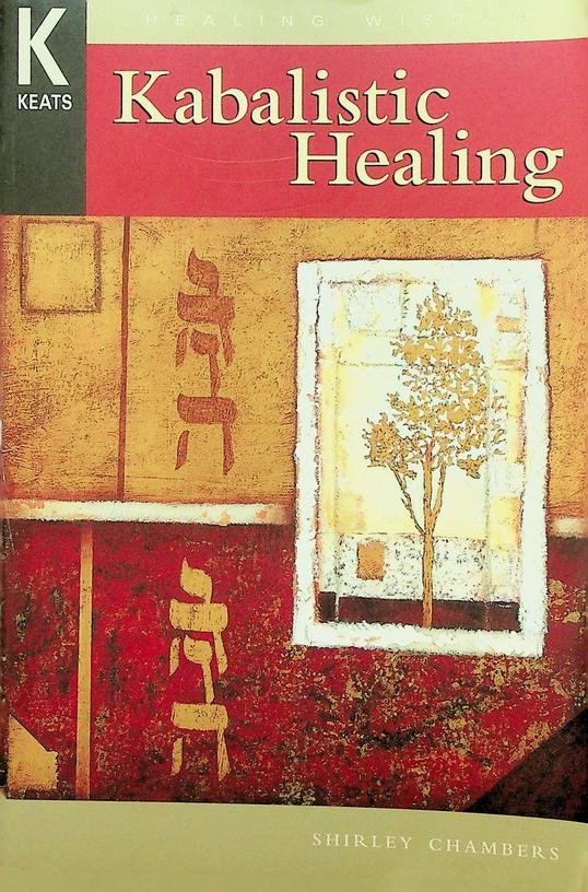 Chambers, Shirley - Kabbalistic Healing