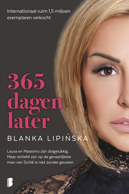 Blanka LipińSka - 365 dagen later