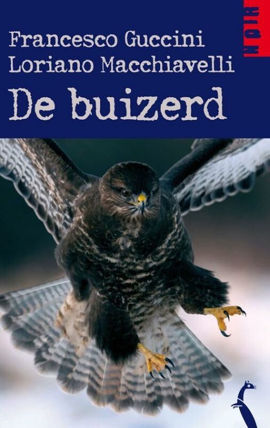 Macchiavelli, Loriano, Guccini, Francesco - De buizerd