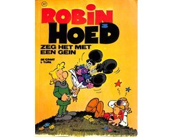 Groot - Favorietenreeks 47: Robin Hoed - Zeg het met een gein