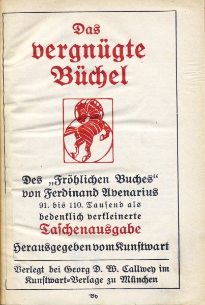 Avenarius, Ferdinand - Das vergnügte Büchel. Des "Fröhlichen Buches".