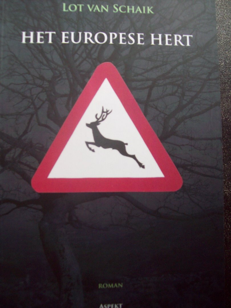 Lot van Schaik - "Het Europese Hert"
