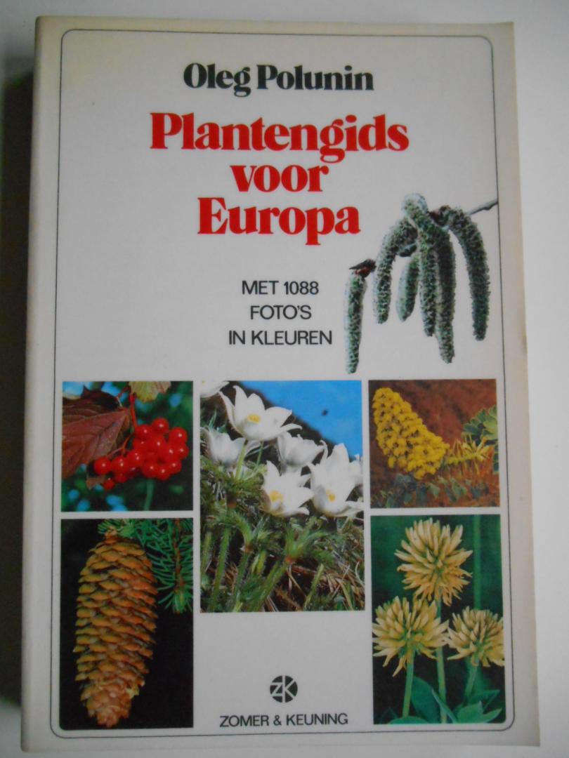 Polunin, Oleg - Plantengids voor Europa - meer dan 1000 foto's in kleur