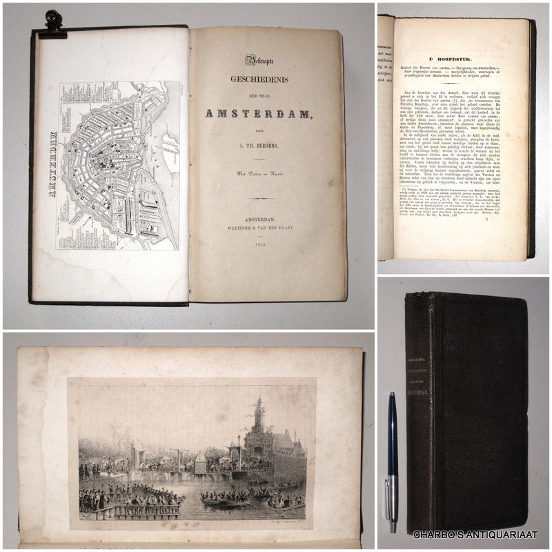 ZEEGERS, L.TH., - Beknopte geschiedenis der stad Amsterdam.