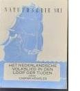 Höweler, Caspar - Het Nederlandschen volkslied in den loop der tijden