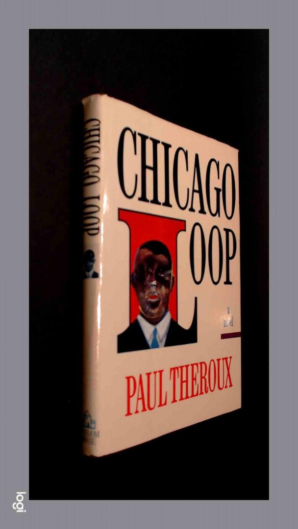 Theroux, Paul - Chicago loop