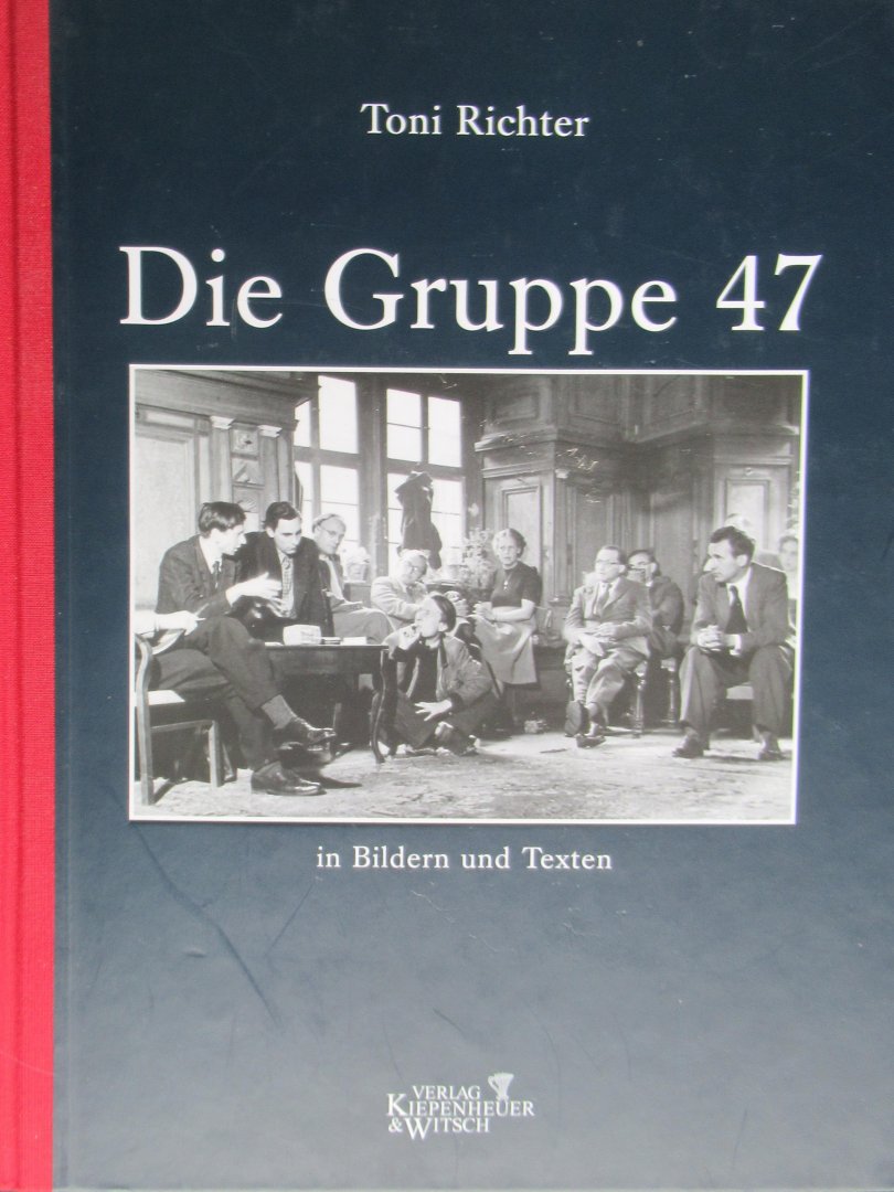 Richter, Toni - Die Gruppe in Bildern und Texten