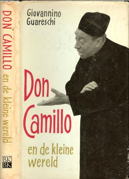 Guareschi Giovannino...vertaling door Frans van Oldenburg Ermeke & verlucht met tekeningen van Karel Thole - Don Camillo en de kleine wereld