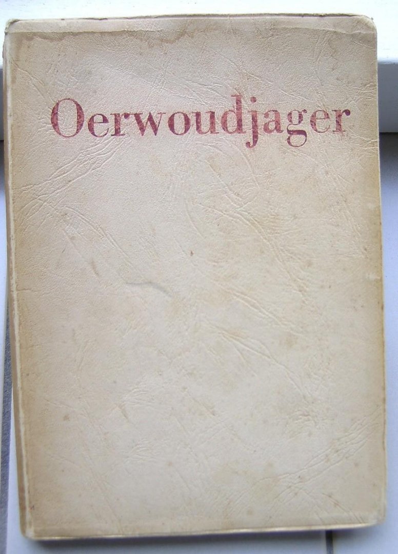 Hunter, J.A. - Oerwoudjager