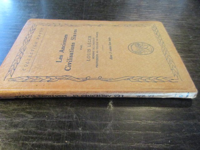 Louis Leger - Les Anciennes Civilisations Slaves