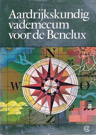 LARSEN VAN NEERLAND, G.A. - Aardrijkskundig Vademecum voor de Benelux. Beknopte gids voor Industrie, handel en toerisme