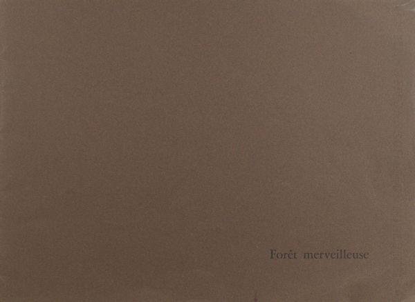 Besch, Lutz. - Forêt merveilleuze.