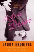 Swift as Desire / A Novel