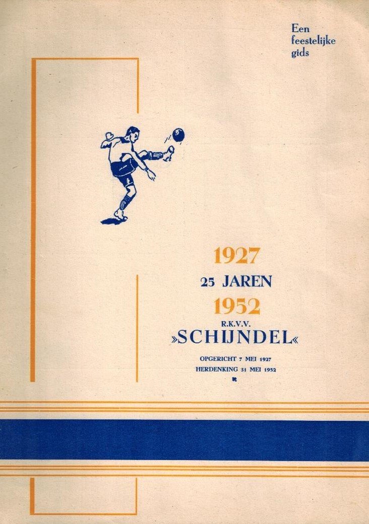  - 25 jaren RKVV Schijndel 1927-1952