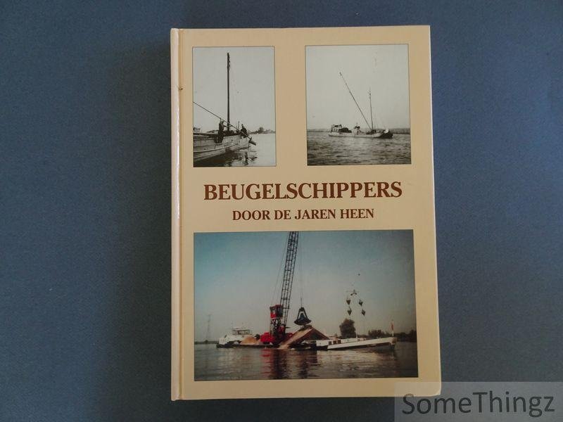 Buren, K. van - Beugelschippers door de jaren heen.