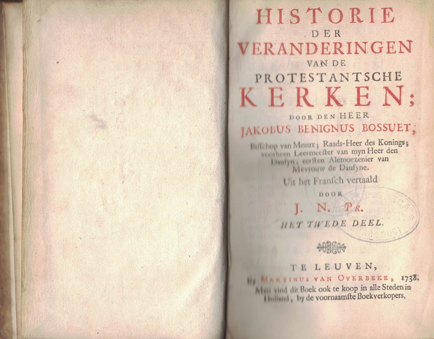 Jakobus Benignus Bossuet & J.N. Pr. (vertaling uit het Fransch - Historie der Veranderingen van de Protestantsche Kerken heet eerste deel, twede deel en derde deel