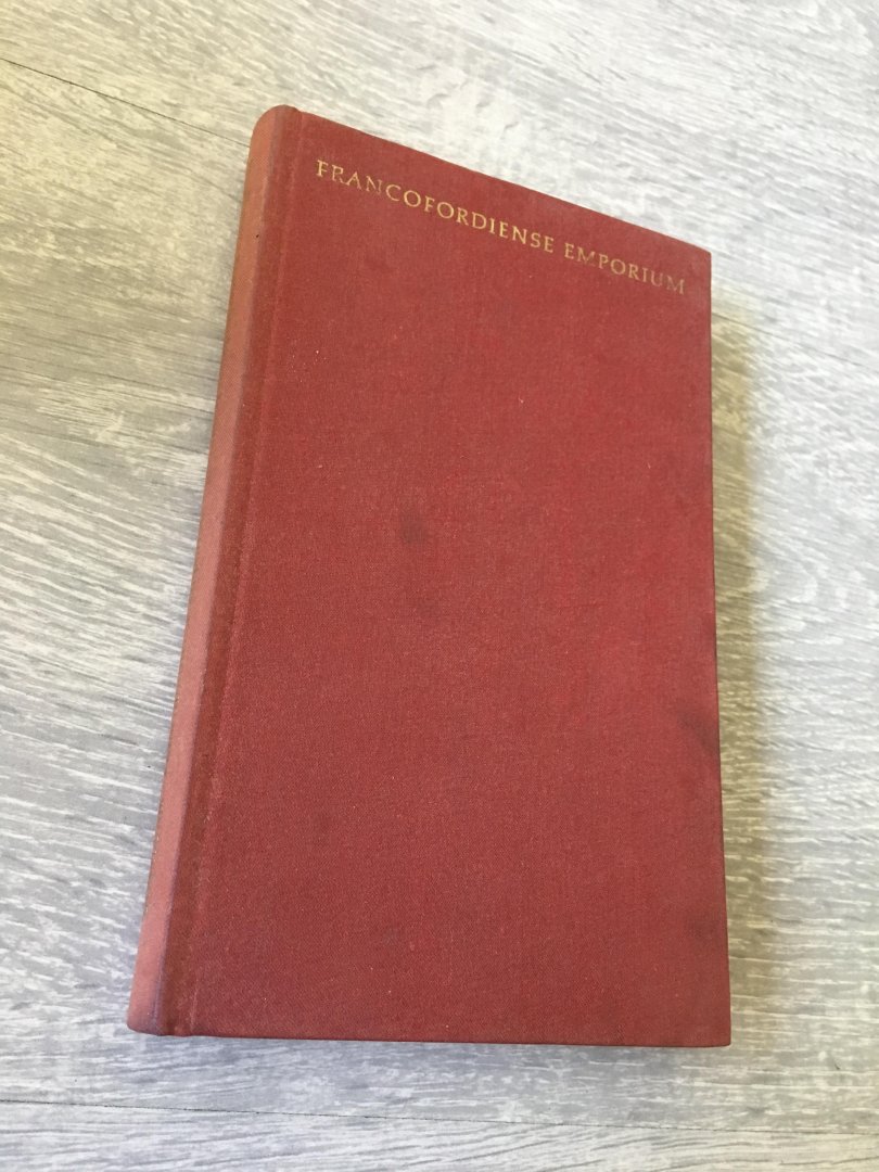 Henricus Stephanus, Henri Estienne - Francofordiense emporium / Der Frankfurter Markt / The Frankfort Fair / La Foire de Francfort.