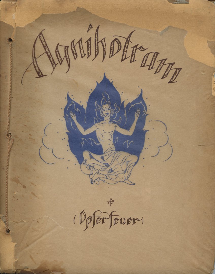 Jerusalem, Julie - Agnihotram (Opferfeuer). Indische Legenden (nachgedichtet von J.Jerusalem)