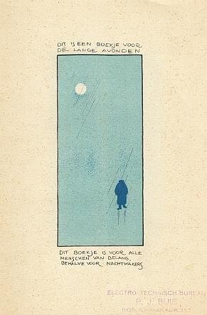 SPIER, Jo - Dit is een boekje voor de lange avonden. Dit boekje is voor alle menschen van belang, behalve voor nachtwakers.