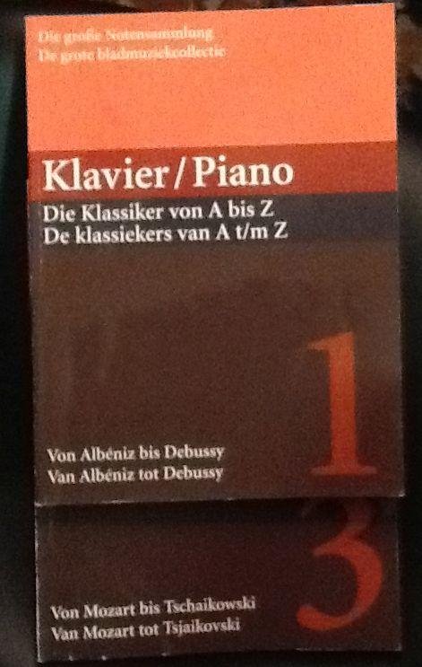 Babinsky, Margarete (bewerkt door...) - Piano  KLAVIER De klassiekers van A t/m Z. De grote bladmuziekcollectie  deel1 Van Albéniz tot Debussy + deel 3 Van Mozart tot Tsaikovski