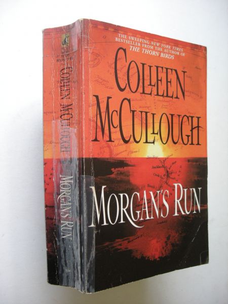 McCullough, Colleen (author's afterword) - Morgan's Run
