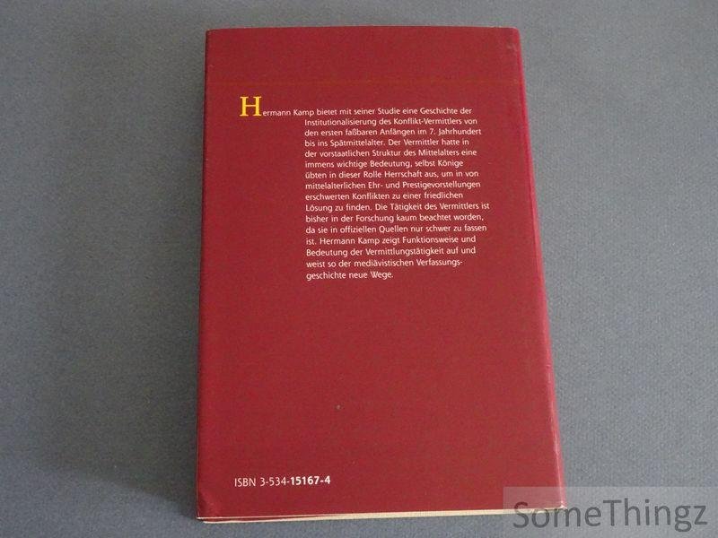 Hermann Kamp. - Friedensstifter und Vermittler im Mittelalter.