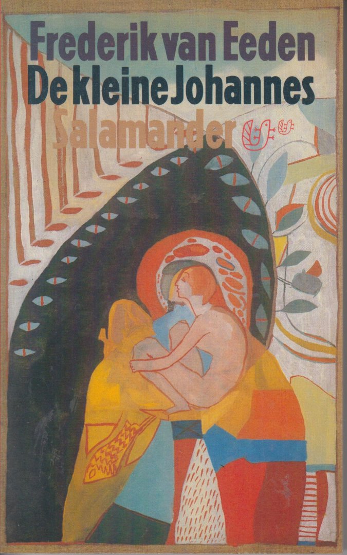 Eeden (Haarlem, 3 april 1860 - Bussum, 16 juni 1932), Frederik Willem van - De kleine Johannes