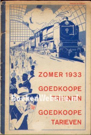  - Nederlandsche Spoorwegen - Zomer 1932. Goedkoope treinen, goedkope tarieven