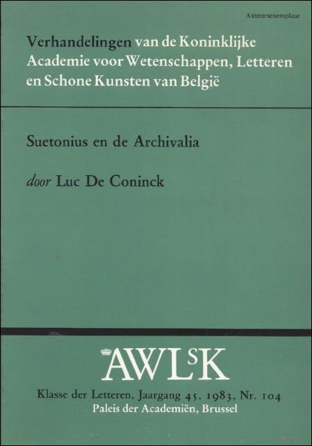 L. DE CONINCK. - Suetonius en de Archivalia.