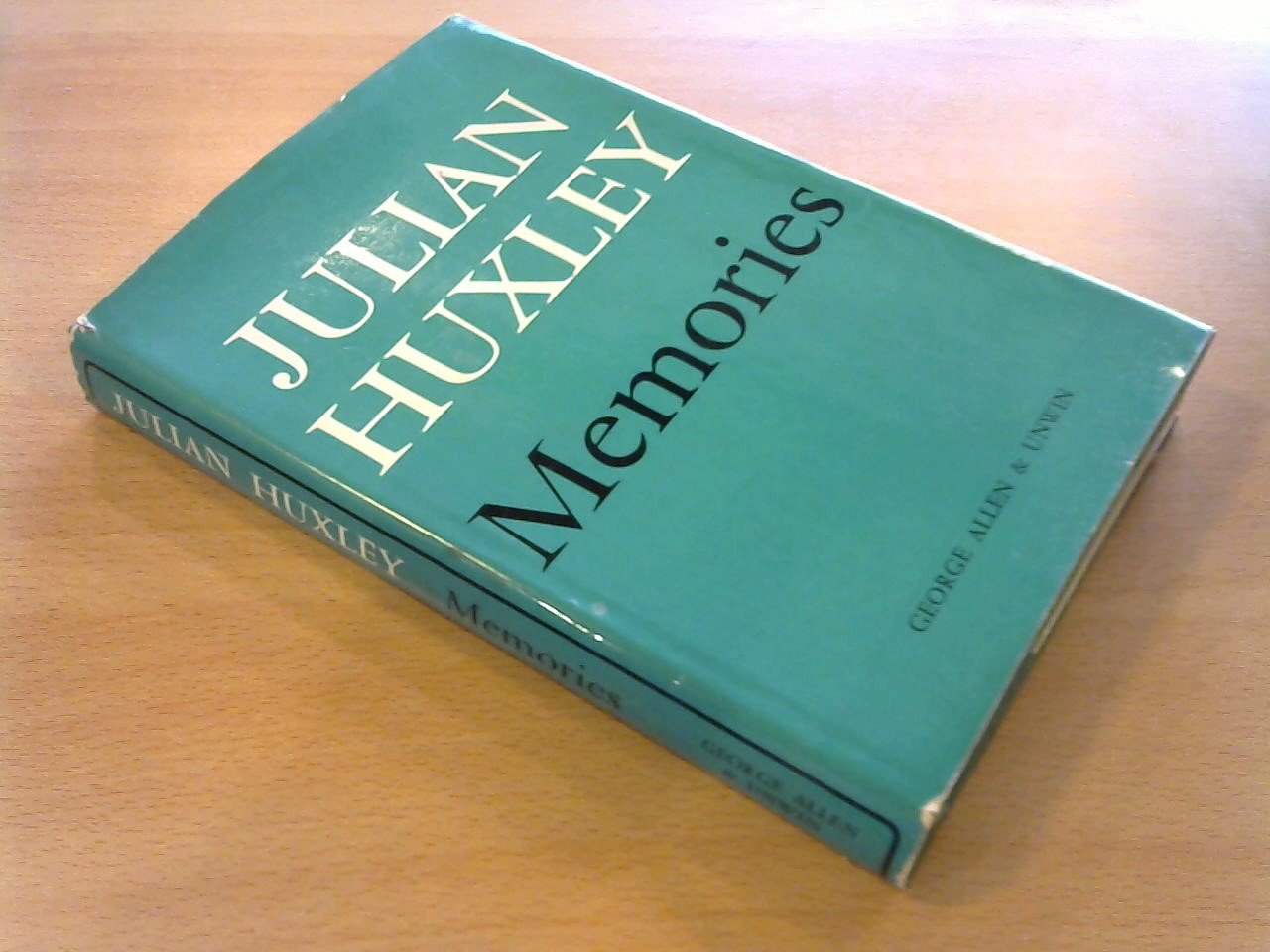 Huxley, Julian - Julian Huxley. Memories