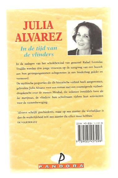 Alvarez, J. - In de tijd van de vlinders. Het indrukwekkende verhaal van vier moedige zusters in verzet tegen een Latijns-Amerikaanse dictator