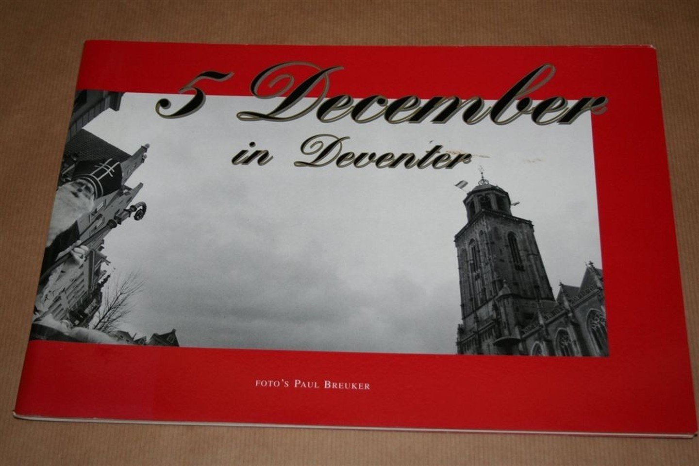 Paul Breuker - 5 December in Deventer