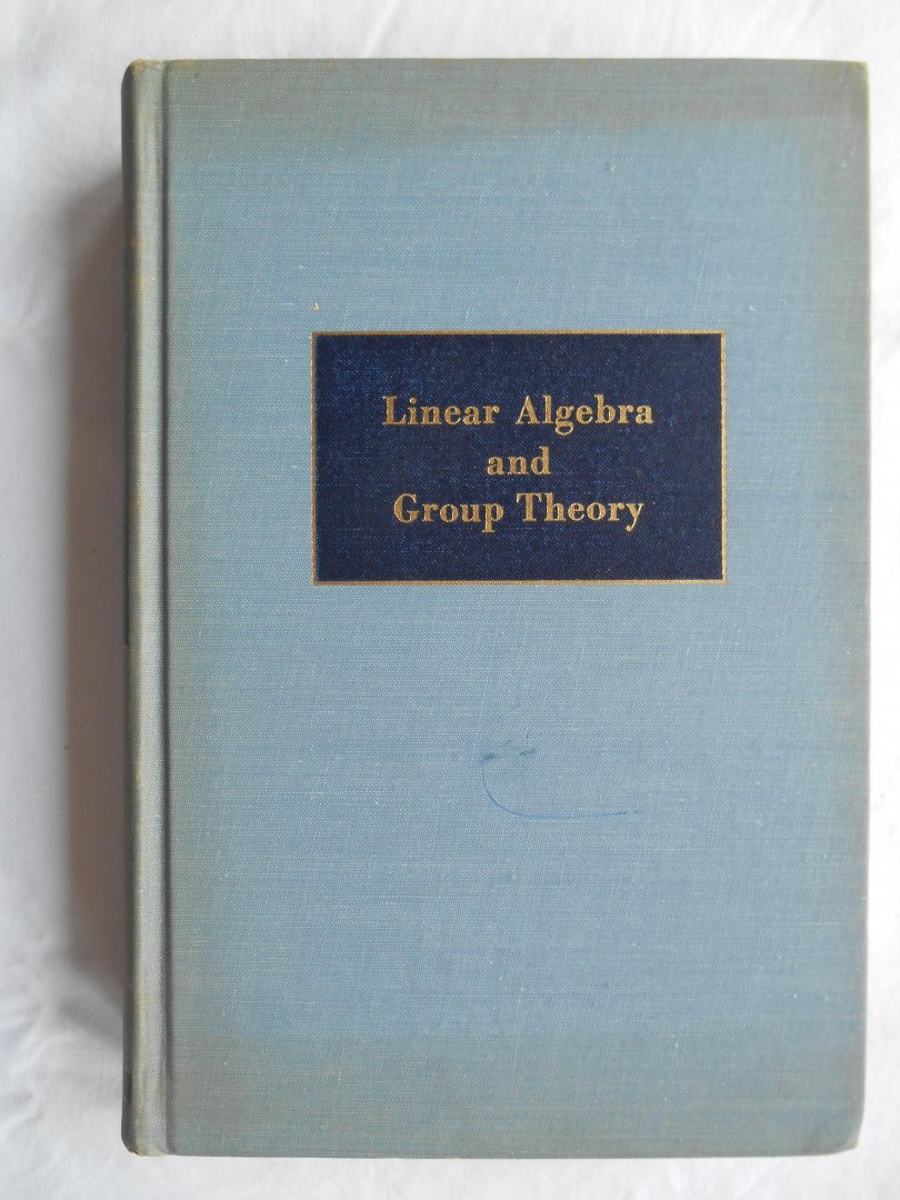 Smirnov, V.I. - edited Richard A. Silverman - Linear Algebra and Group Theory