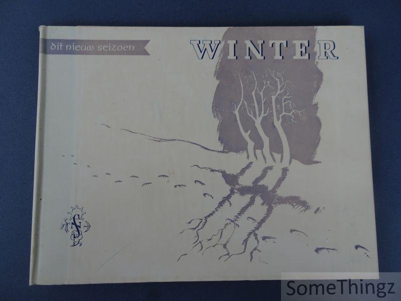 Bauweraerts, H. / Monden, L. / Van Laer, J. (ed). - Dit nieuw seizoen I: Winter.