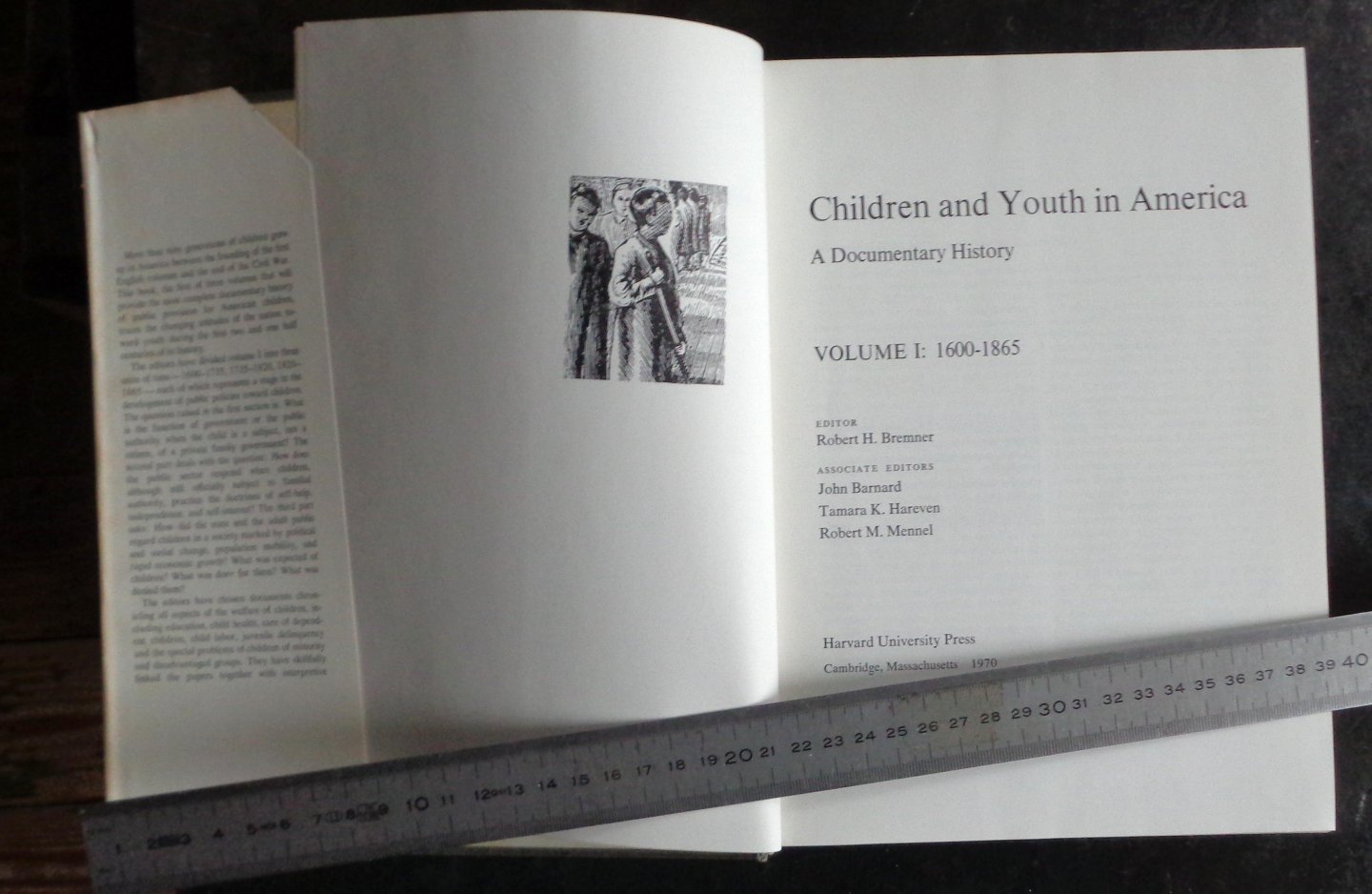 bremner, robert h, editor - children & youth in america, a documentary history Volume I, 1600-1865