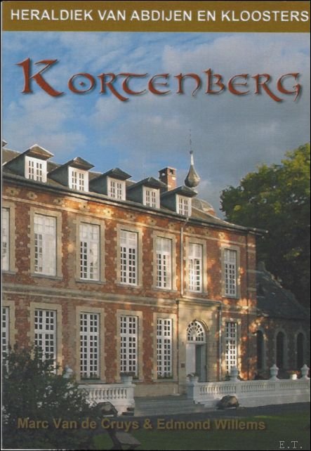 Van de Cruys -  E. Willems - Kortenberg, De abdij van onze lieve vrouw en sint amandus te Kortenberg,  heraldiek.