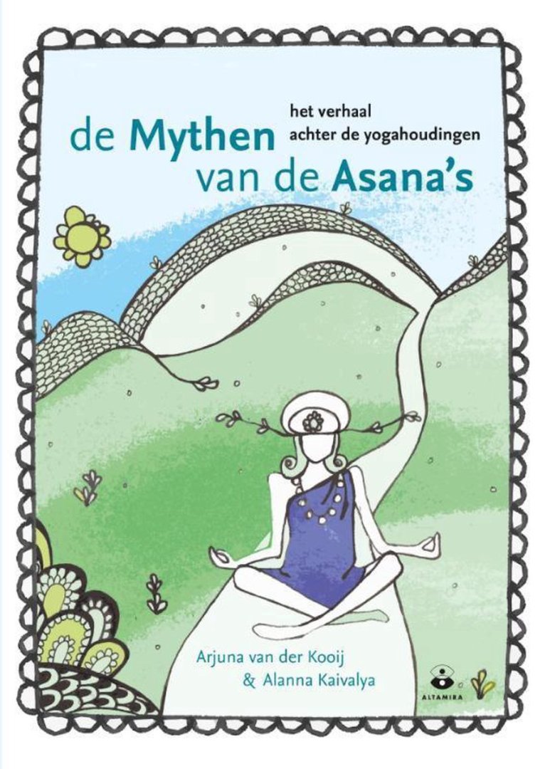 De mythen van de Asana's / het verhaal achter de yogahoudingen