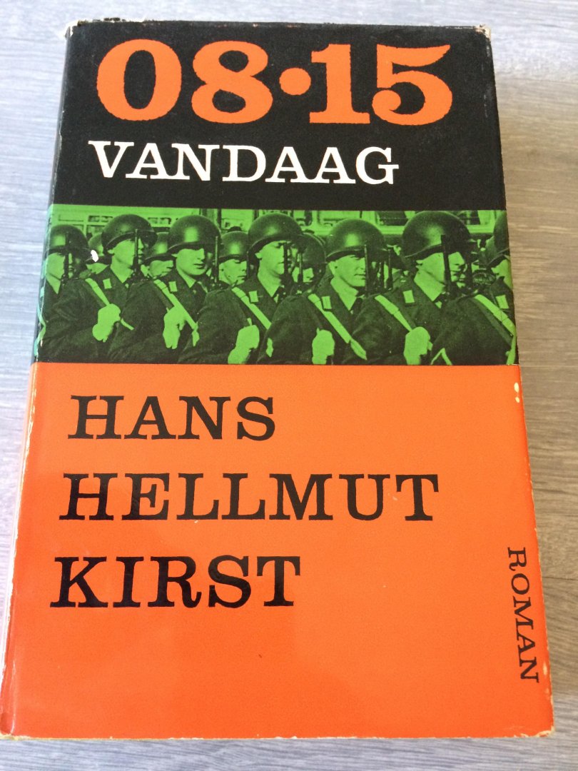 Hans Helmut Kirst - 08.15 vandaag