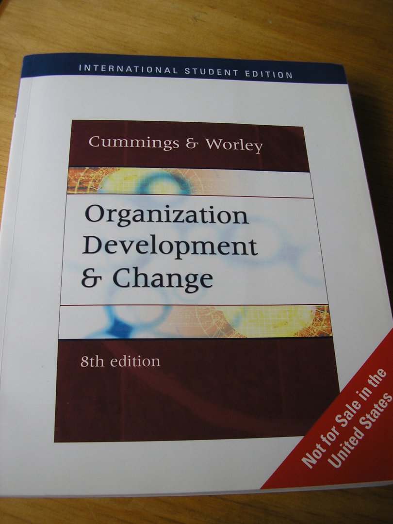 Cummings, Thomas G.   and   Worley, Christopher G. - Organization Development and Change