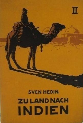 Hedin, Sven - ZU LAND NACH INDIEN II (Zweiter Band)