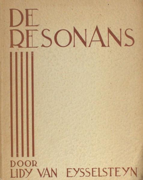 Eijsselsteijn, Lidy van. - De resonans.