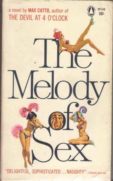 Catto, Max - The Melody of Sex