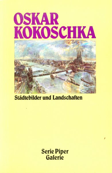 Walter Urbanek, Oskar Kokoschka - Städtebilder und Landschaften Kokoschka