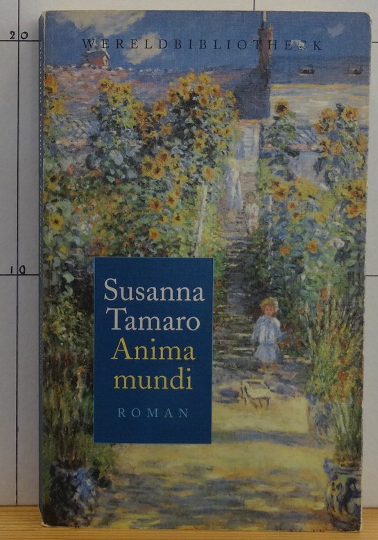 Tamaro, Susanna - Anima mundi
