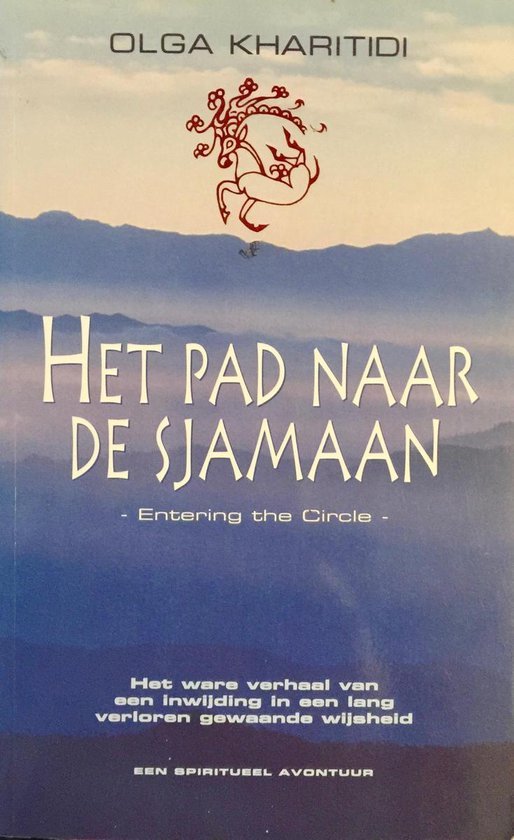 Het pad naar de sjamaan 