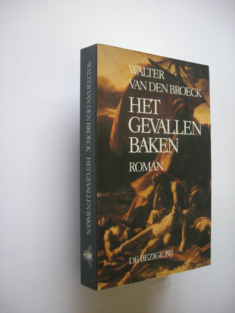 Broeck, W. van den - Het gevallen baken