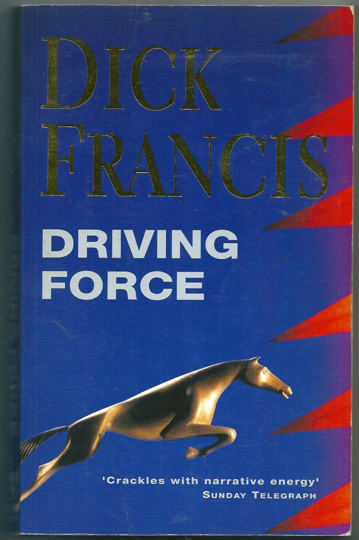 Francis, Dick - Driving Force